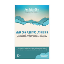 Vivir con plenitud las crisis