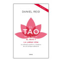 El Tao de la Salud, el Sexo y la Longevidad | Daniel Reid – Guía Taoísta Completa
