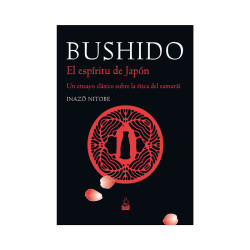 Bushido: el espíritu de Japón | Inazo Nitobe libro sobre samuráis y ética japonesa