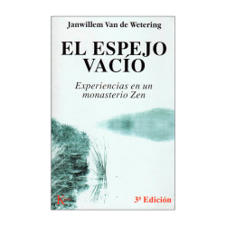 El espejo vacío – Experiencias en un monasterio Zen | Janwillem Van de Wetering