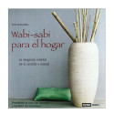 Wabi-Sabi para el hogar | Pere Romanillos | Océano Ambar